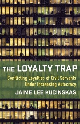 Jaime Lee Kucinskas, Jaime Lee (Assistant Professor of Sociology) Kucinskas - Loyalty Trap, Häftad