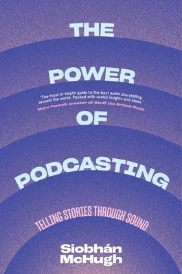 bokomslag The Power of Podcasting