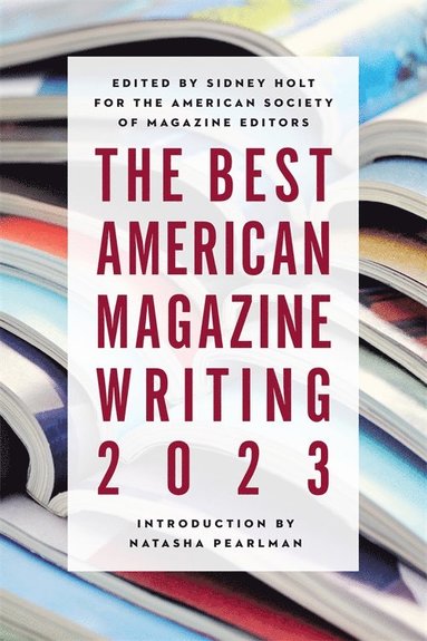 bokomslag Best American Magazine Writing 2023