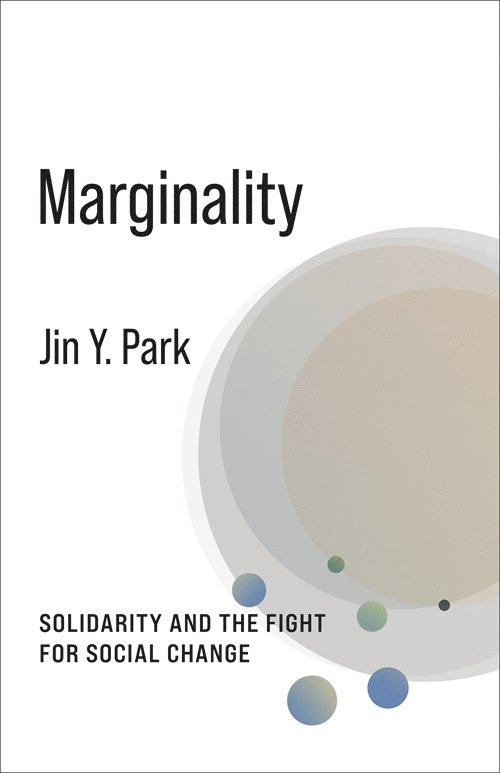 Jin Y. Park - Marginality, Häftad