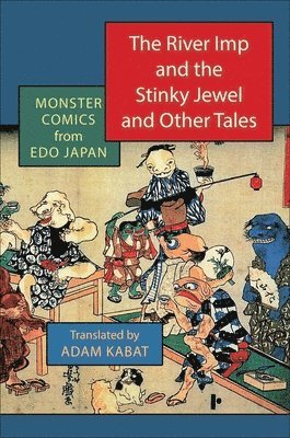 bokomslag The River Imp and the Stinky Jewel and Other Tales