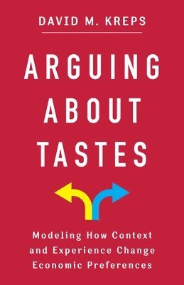 Arguing About Tastes 1