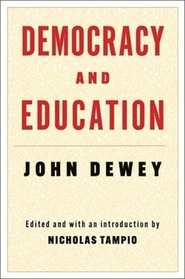 Democracy and Education 1