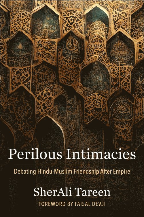 Perilous Intimacies
