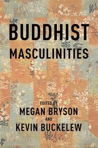 bokomslag Buddhist Masculinities