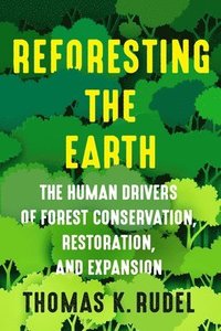 bokomslag Reforesting the Earth