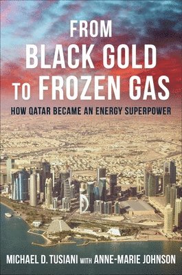 From Black Gold to Frozen Gas 1