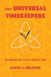 bokomslag The Universal Timekeepers