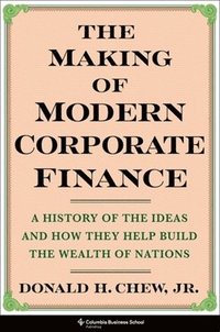 bokomslag The Making of Modern Corporate Finance