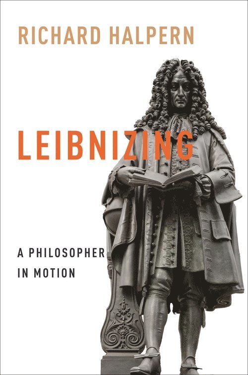 Richard Halpern - Leibnizing, Inbunden