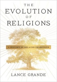 bokomslag The Evolution of Religions