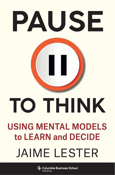 Jaime Lester - Pause to Think, Inbunden
