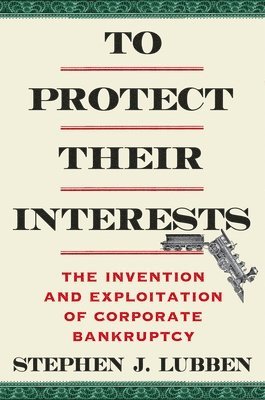 To Protect Their Interests 1