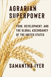 bokomslag Agrarian Superpower