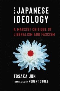 bokomslag The Japanese Ideology