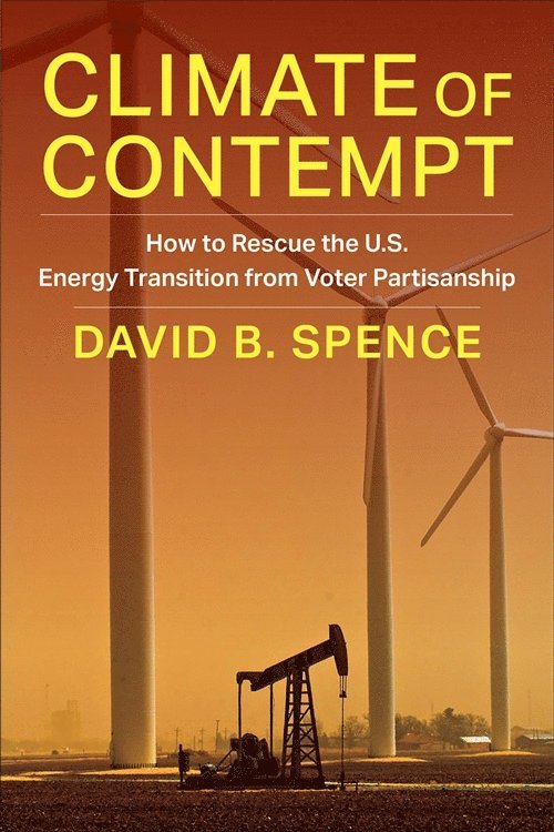 David Spence - Climate of Contempt, Häftad