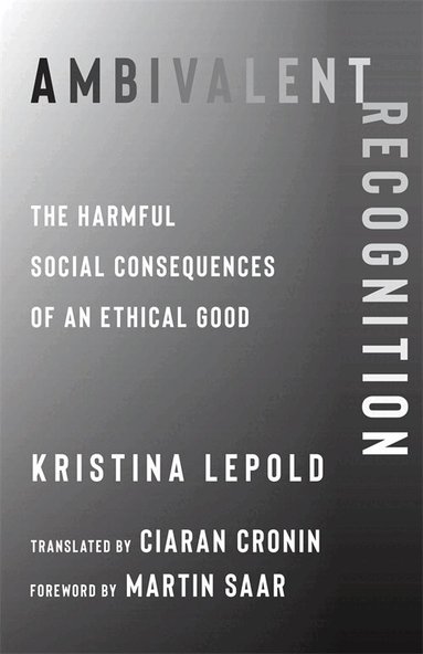 Kristina Lepold - Ambivalent Recognition, Inbunden