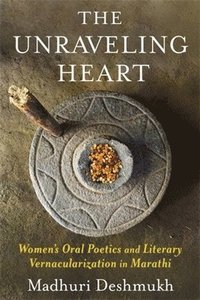 bokomslag Unraveling Heart