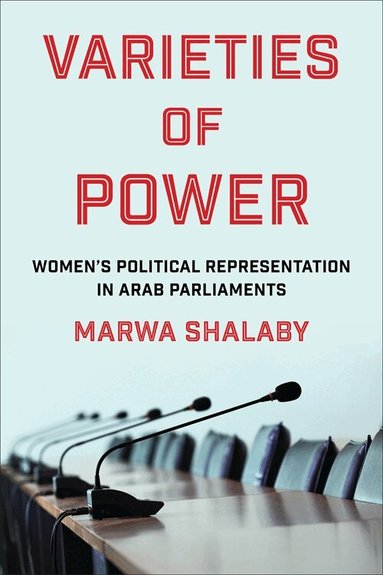 Marwa Shalaby - Varieties of Power, Häftad
