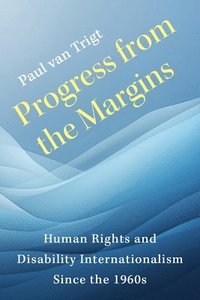 bokomslag Progress from the Margins