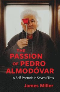 bokomslag The Passion of Pedro Almodvar