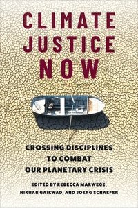 bokomslag Climate Justice Now