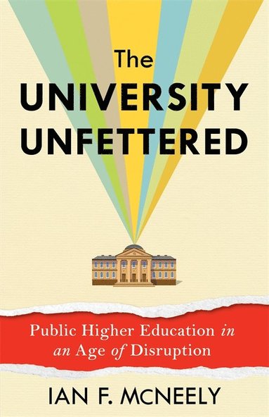 bokomslag University Unfettered