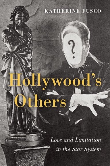 Katherine Fusco - Hollywood's Others, Inbunden