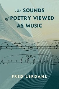 bokomslag Sounds of Poetry Viewed as Music