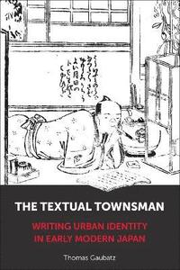 bokomslag Textual Townsman