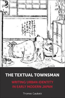 bokomslag Textual Townsman