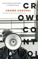 Claire Grossman, Juliana Spahr, Stephanie Young - Crowd Control, Häftad