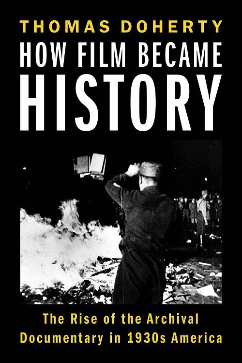 How Film Became History