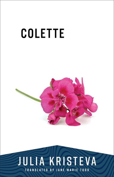 Julia Kristeva - Colette, Häftad