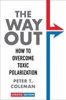 Peter T. Coleman - The Way Out, Inbunden
