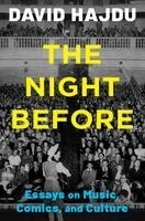 David Hajdu - The Night Before, Inbunden. Tillgänglighet: Kommande
