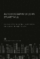 bokomslag Autobiography of John Stuart Mill