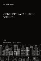 bokomslag Contemporary Chinese Stories