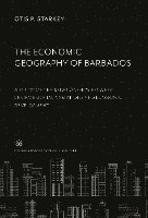 bokomslag The Economic Geography of Barbados