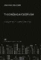 bokomslag Theorizing Modernism