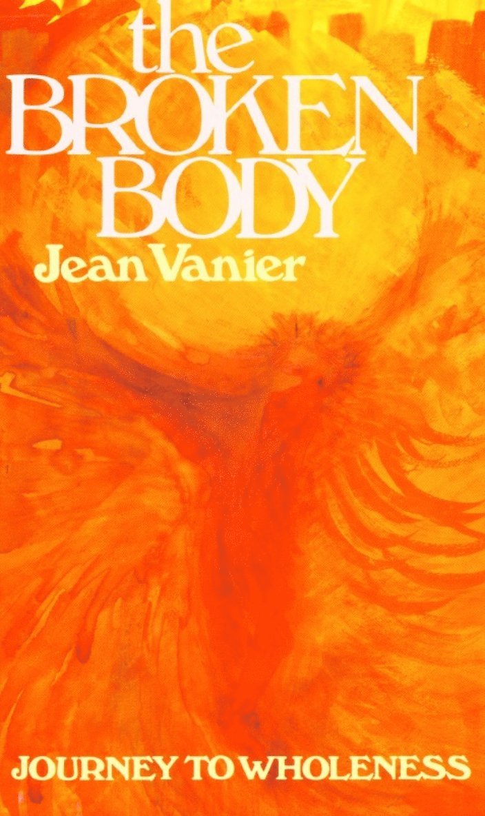 Jean Vanier - Broken Body, Häftad