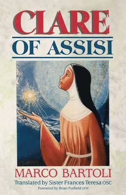 Marco Bartoli - Clare of Assisi, Häftad