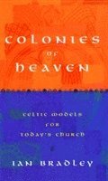 bokomslag Colonies of Heaven