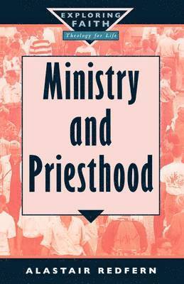 Ministry and Priesthood 1
