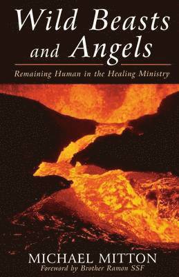 Michael Mitton - Wild Beasts and Angels, Häftad