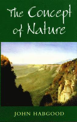 John Habgood - Concept of Nature, Häftad