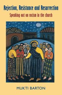 bokomslag Rejection, Resistance and Resurrection