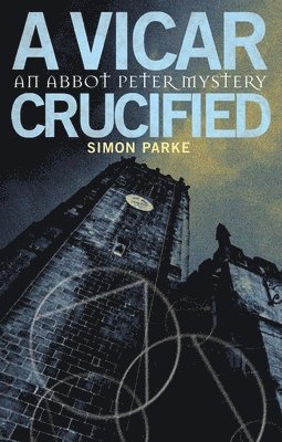 A Vicar, Crucified 1