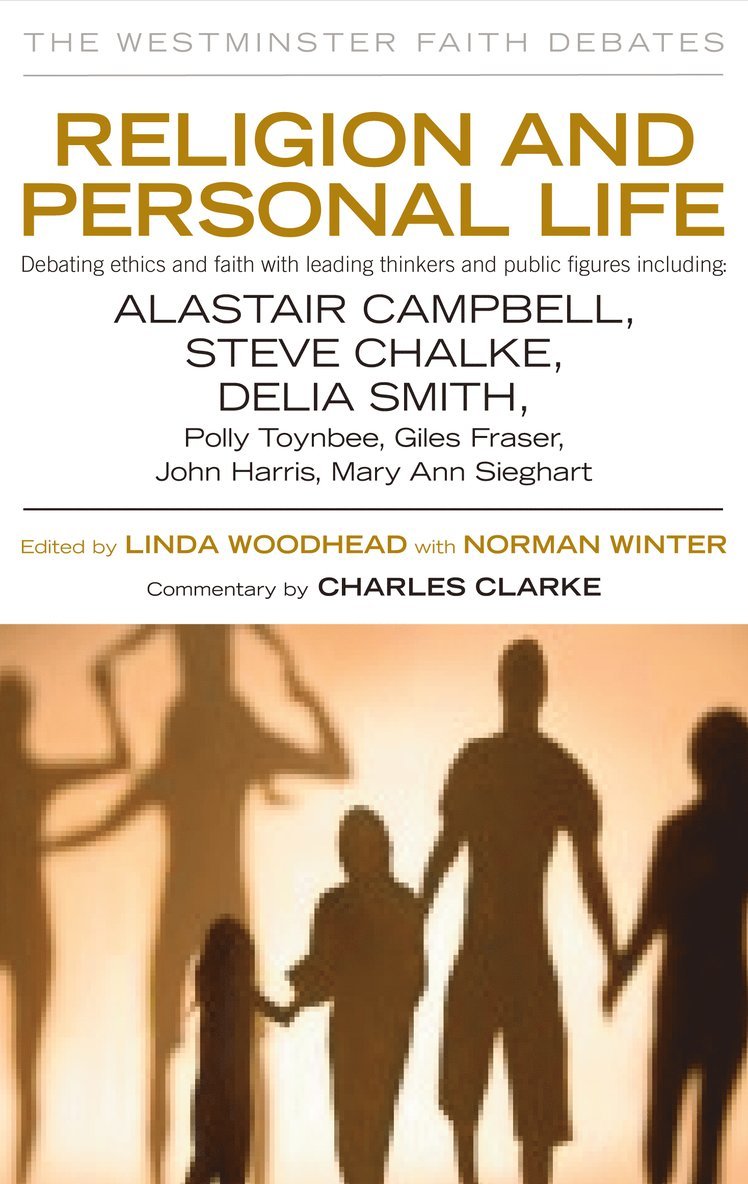 Linda Woodhead MBE, Norman Winter - Religion and Personal Life, Häftad