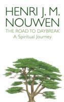 Henri J. M. Nouwen - The Road to Daybreak, Häftad